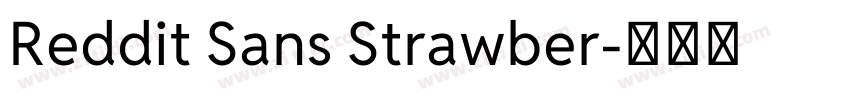 Reddit Sans Strawber字体转换